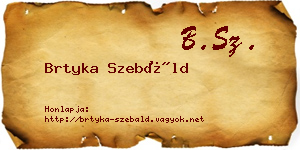 Brtyka Szebáld névjegykártya